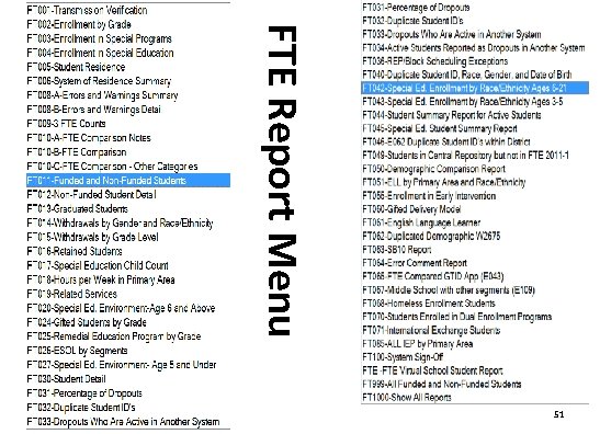 FTE Report Menu 51 
