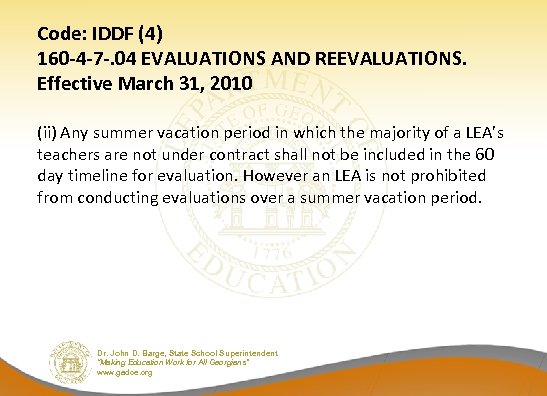 Code: IDDF (4) 160 -4 -7 -. 04 EVALUATIONS AND REEVALUATIONS. Effective March 31,