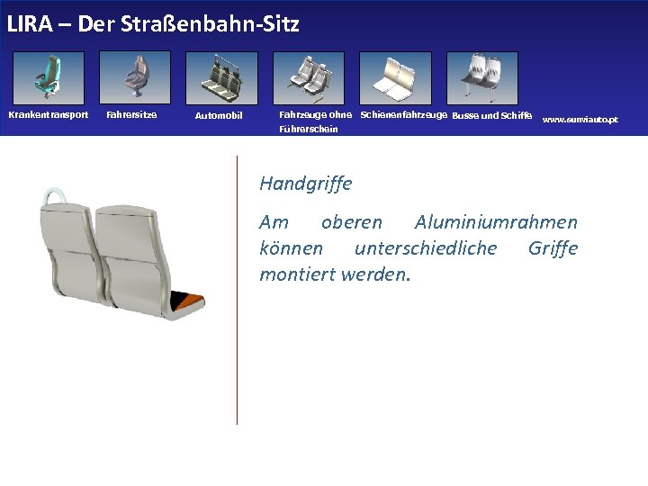 LIRA – Der Straßenbahn-Sitz Krankentransport Fahrersitze Automobil Fahrzeuge ohne Führerschein Schienenfahrzeuge Busse und Schiffe