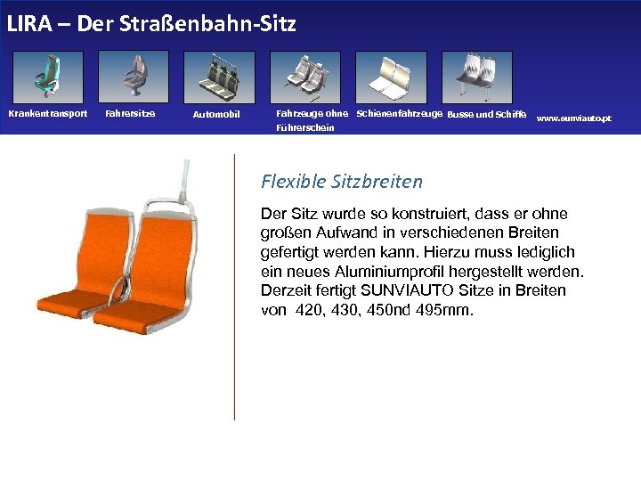 LIRA – Der Straßenbahn-Sitz Krankentransport Fahrersitze Automobil Fahrzeuge ohne Schienenfahrzeuge Busse und Schiffe Führerschein