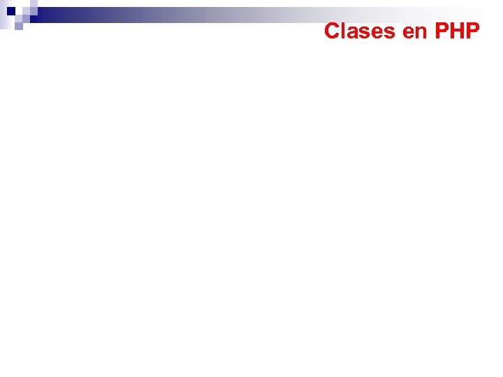 Clases en PHP 