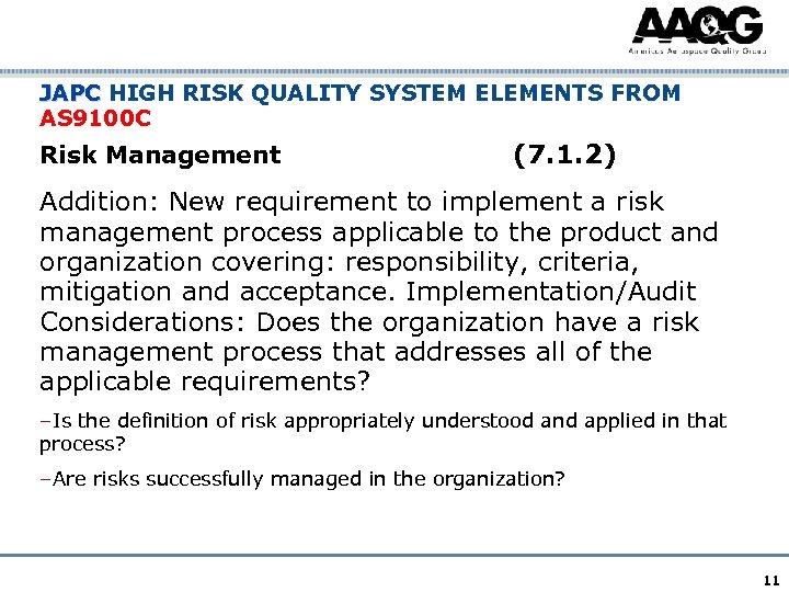 JAPC HIGH RISK QUALITY SYSTEM ELEMENTS FROM JAPC AS 9100 C Risk Management (7.