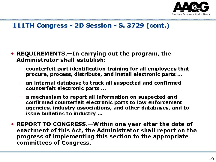 111 TH Congress - 2 D Session - S. 3729 (cont. ) • REQUIREMENTS.