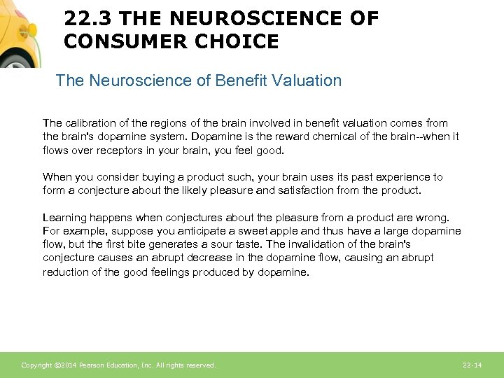 22. 3 THE NEUROSCIENCE OF CONSUMER CHOICE The Neuroscience of Benefit Valuation The calibration