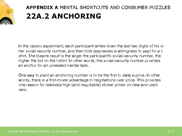 APPENDIX A MENTAL SHORTCUTS AND CONSUMER PUZZLES 22 A. 2 ANCHORING In the classic