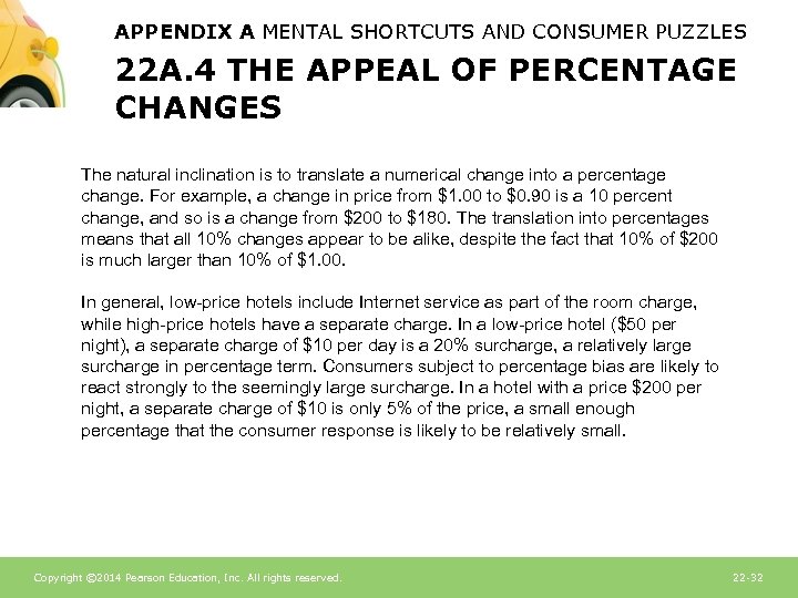 APPENDIX A MENTAL SHORTCUTS AND CONSUMER PUZZLES 22 A. 4 THE APPEAL OF PERCENTAGE