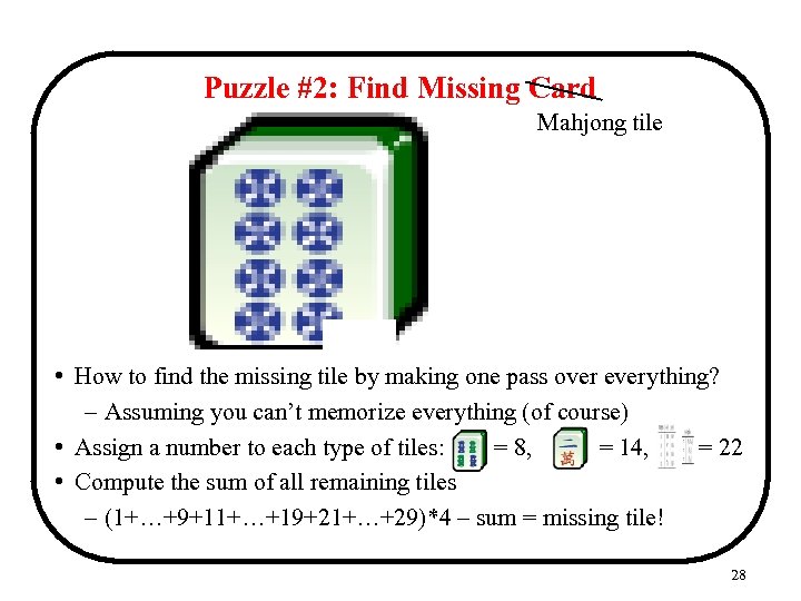 Puzzle #2: Find Missing Card Mahjong tile • How to find the missing tile