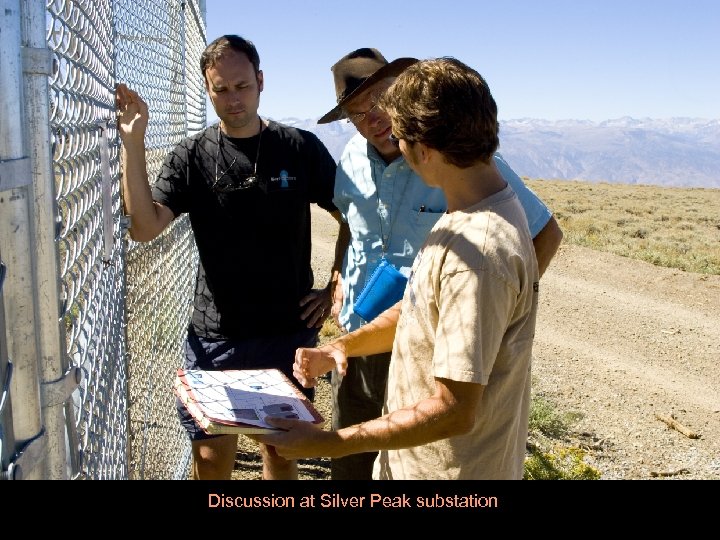 Discussion at Silver Peak substation 