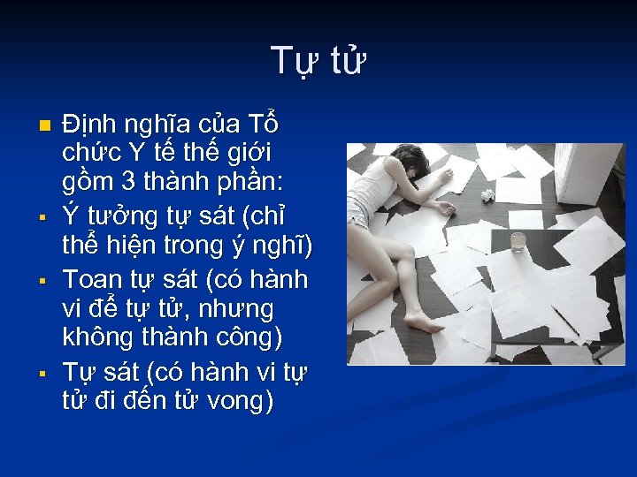 Tự tử n § § § Định nghĩa của Tổ chức Y tế thế