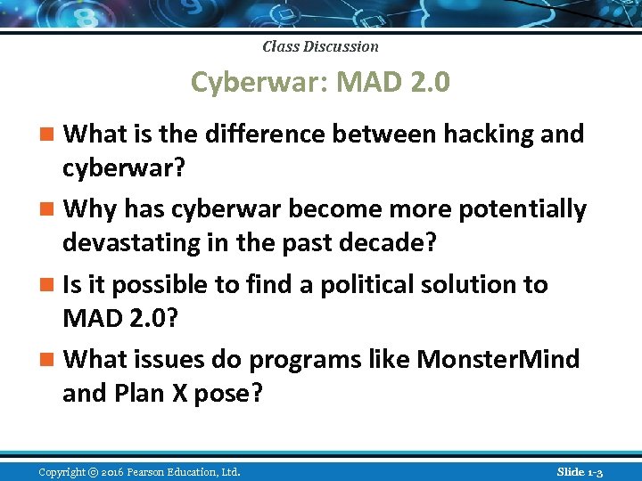 Class Discussion Cyberwar: MAD 2. 0 n What is the difference between hacking and