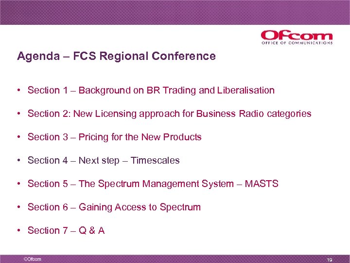 Agenda – FCS Regional Conference • Section 1 – Background on BR Trading and