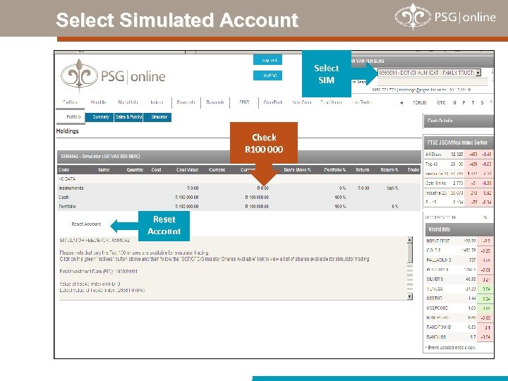 Select Simulated Account Select SIM Check R 100 000 Reset Account 