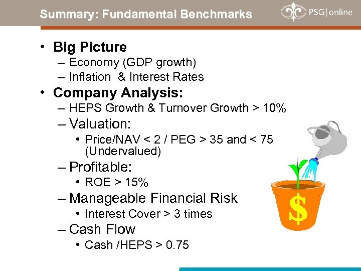 Summary: Fundamental Benchmarks • Big Picture – Economy (GDP growth) – Inflation & Interest