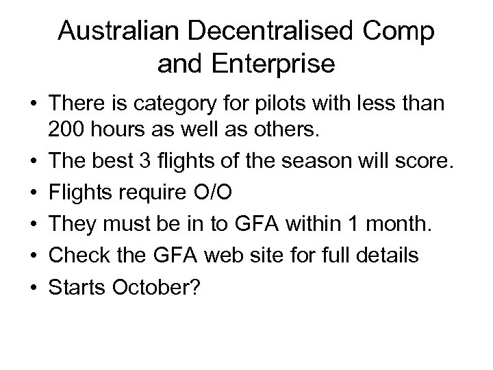 Australian Decentralised Comp and Enterprise • There is category for pilots with less than