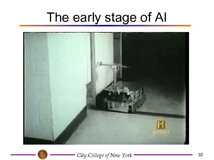 The early stage of AI City College of New York 32 