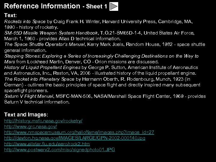 Reference Information - Sheet 1 Text: Rockets into Space by Craig Frank H. Winter,