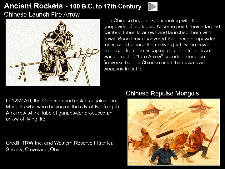 Ancient Rockets - 100 B. C. to 17 th Century Chinese Launch Fire Arrow