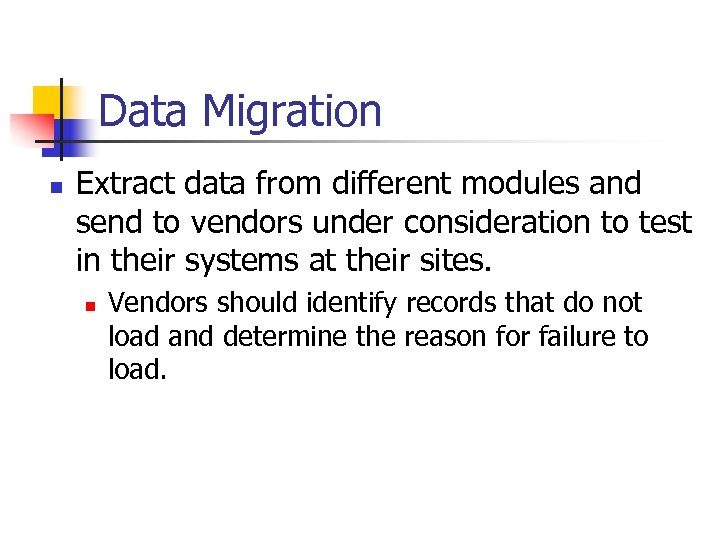 Data Migration n Extract data from different modules and send to vendors under consideration
