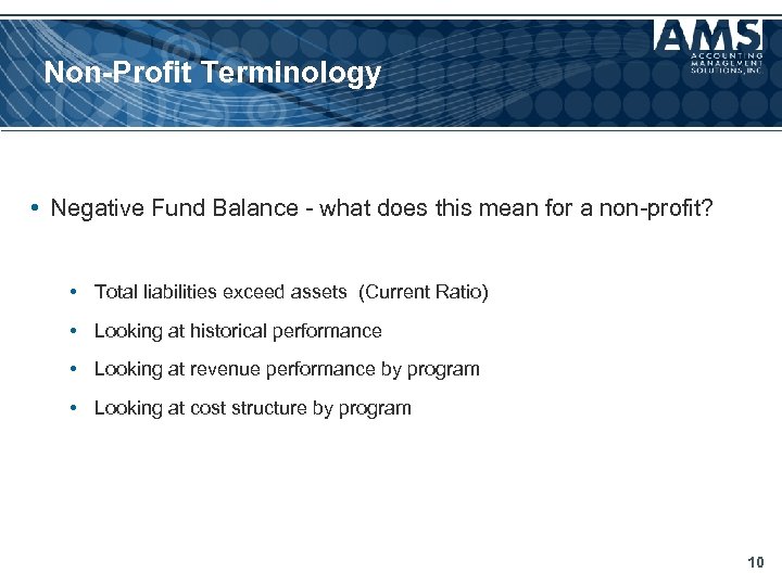 Non-Profit Terminology • Negative Fund Balance - what does this mean for a non-profit?