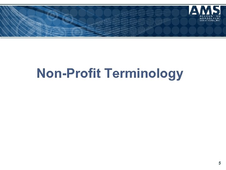 Non-Profit Terminology 5 