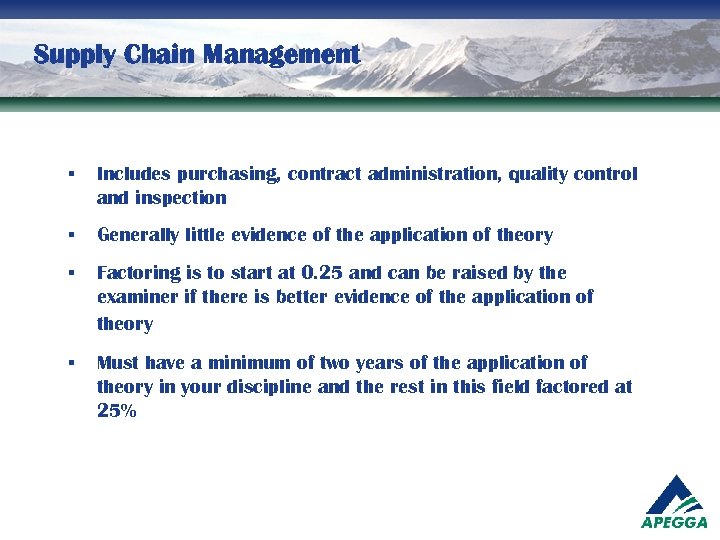 Supply Chain Management § Includes purchasing, contract administration, quality control and inspection § Generally
