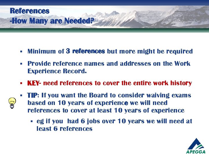 References -How Many are Needed? § Minimum of 3 references but more might be