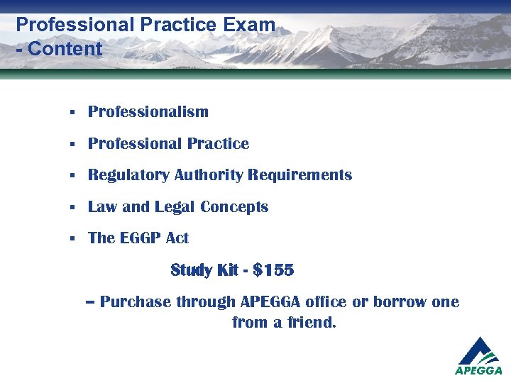 Professional Practice Exam - Content § Professionalism § Professional Practice § Regulatory Authority Requirements