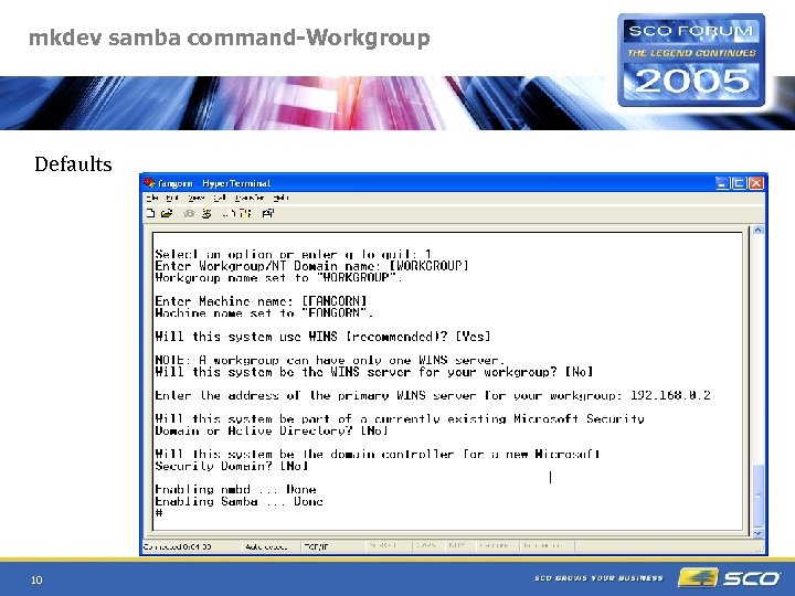mkdev samba command-Workgroup Defaults 10 