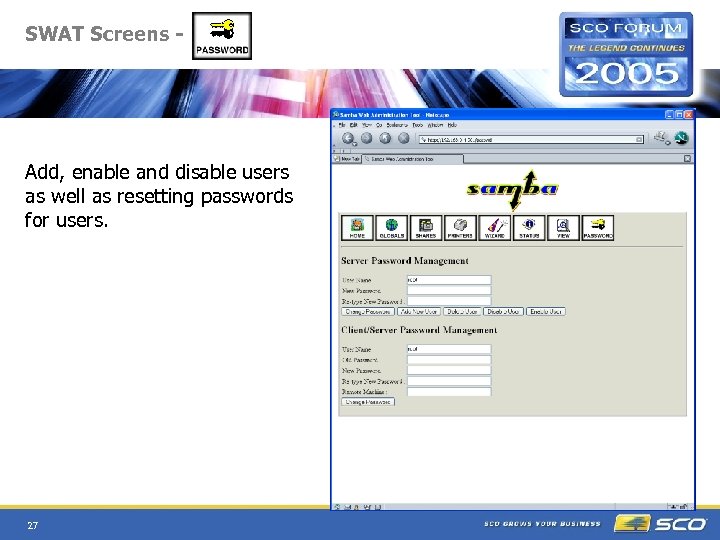 SWAT Screens - Add, enable and disable users as well as resetting passwords for