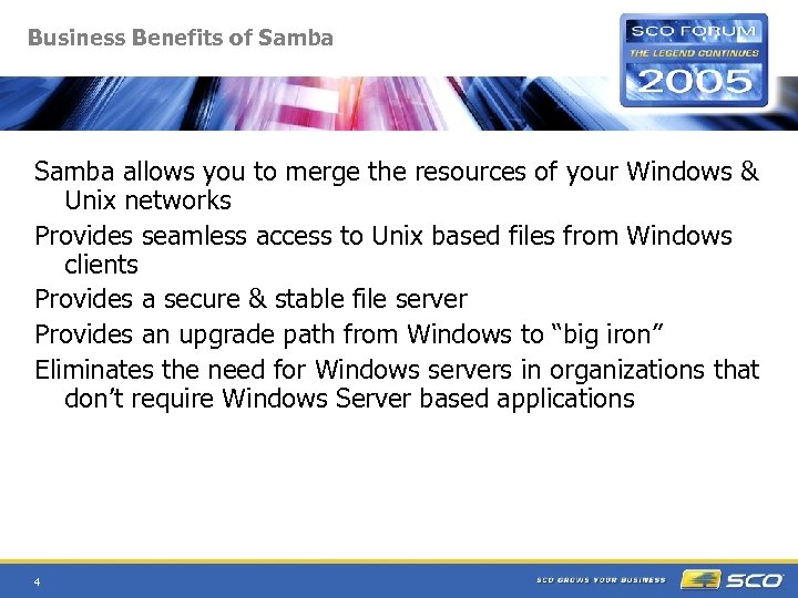 Business Benefits of Samba allows you to merge the resources of your Windows &