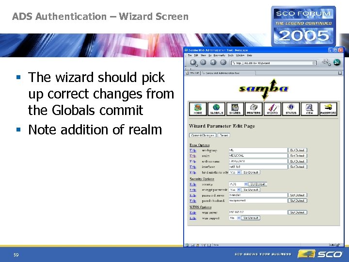 ADS Authentication – Wizard Screen § The wizard should pick up correct changes from