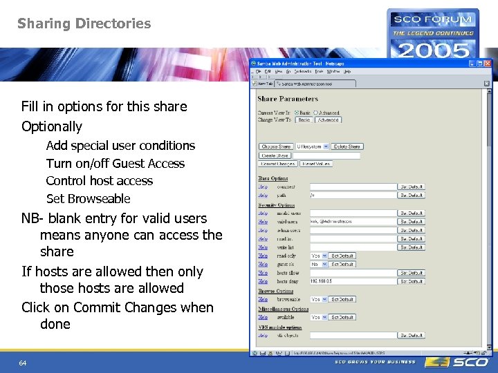 Sharing Directories Fill in options for this share Optionally Add special user conditions Turn