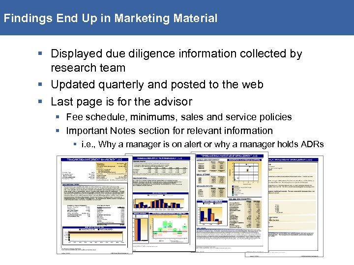 Findings End Up in Marketing Material § Displayed due diligence information collected by research