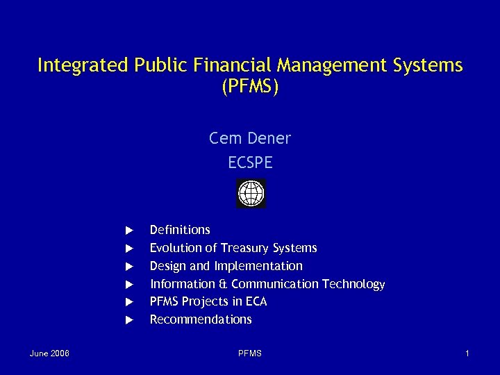 Integrated Public Financial Management Systems Pfms Cem Dener