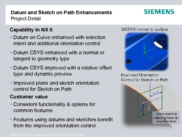Datum and Sketch on Path Enhancements Project Detail Capability in NX 6 § Datum