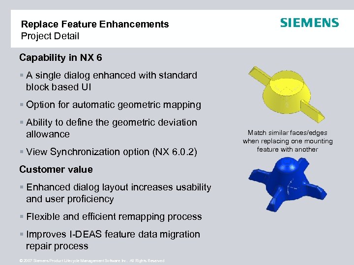 Replace Feature Enhancements Project Detail Capability in NX 6 § A single dialog enhanced