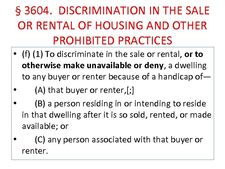 § 3604. DISCRIMINATION IN THE SALE OR RENTAL OF HOUSING AND OTHER PROHIBITED PRACTICES