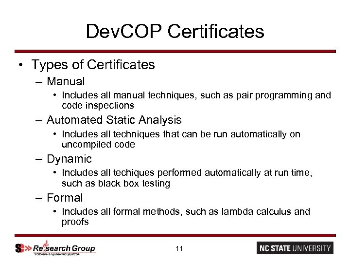 Dev. COP Certificates • Types of Certificates – Manual • Includes all manual techniques,