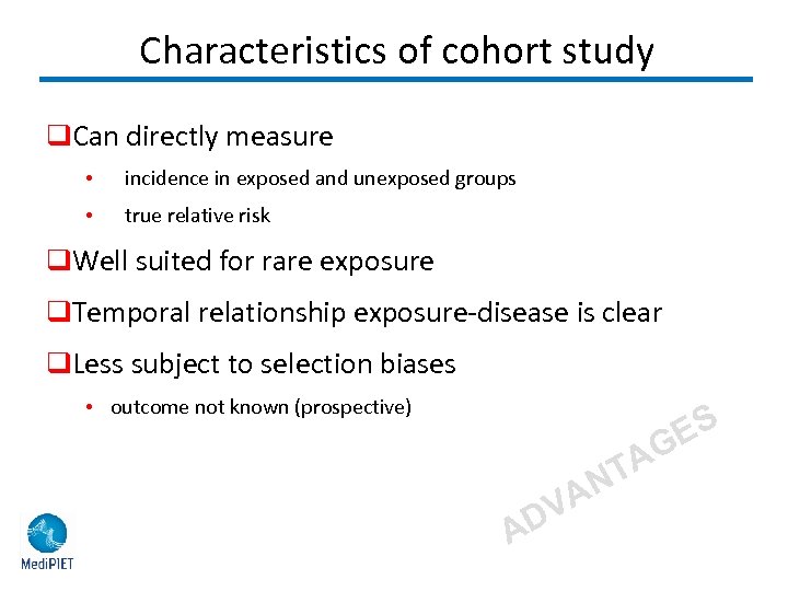 Characteristics of cohort study q. Can directly measure • incidence in exposed and unexposed