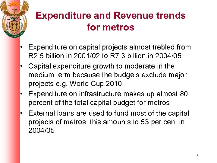 Expenditure and Revenue trends for metros • Expenditure on capital projects almost trebled from