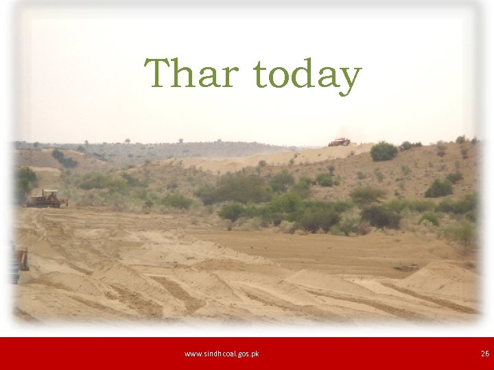 Thar today www. sindhcoal. gos. pk 26 
