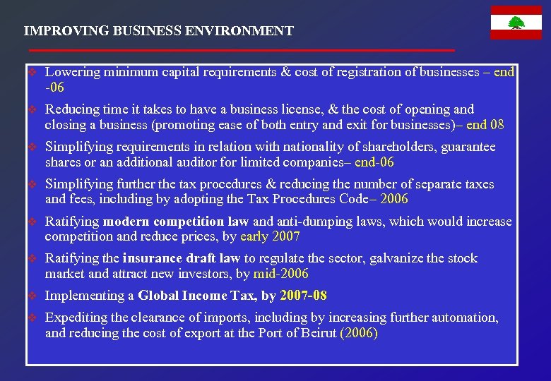 IMPROVING BUSINESS ENVIRONMENT v Lowering minimum capital requirements & cost of registration of businesses