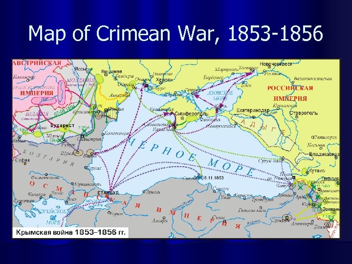 Map of Crimean War, 1853 -1856 