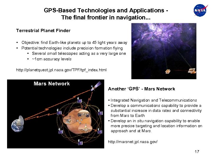 GPS-Based Technologies and Applications The final frontier in navigation. . . Terrestrial Planet Finder