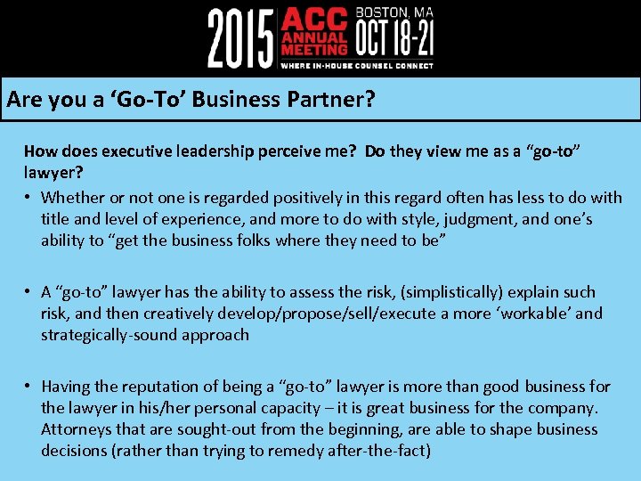 Are you a ‘Go-To’ Business Partner? How does executive leadership perceive me? Do they