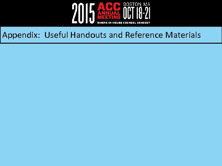 Appendix: Useful Handouts and Reference Materials 