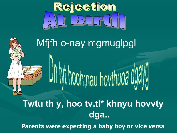 Mfjfh o-nay mgmuglpgl Twtu th y, hoo tv. tl* khnyu hovvty dga. . Parents