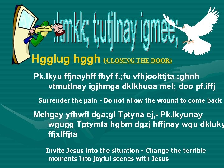 Hgglug hggh (CLOSING THE DOOR) Pk. lkyu ffjnayhff fbyf f. ; fu vfhjoolttjta-: ghnh