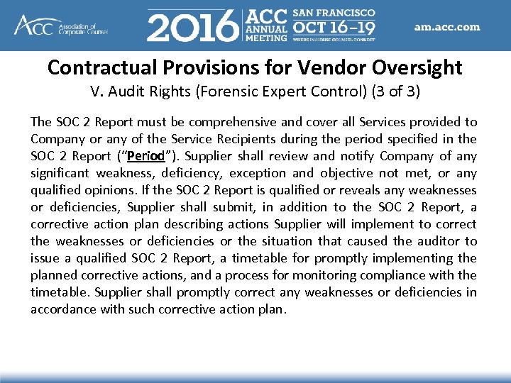 Contractual Provisions for Vendor Oversight V. Audit Rights (Forensic Expert Control) (3 of 3)