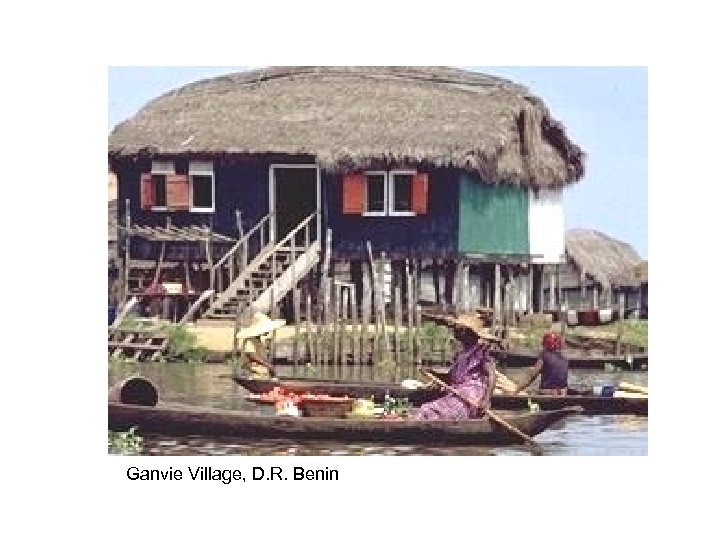 Ganvie Village, D. R. Benin 